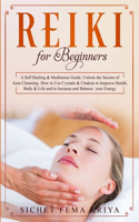 Reiki For Beginners