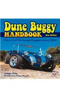 Dune Buggy Handbook: The A-Z of VW-Based Buggies Since 1964: The A-Z of VW-Based Buggies Since 1964