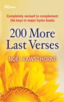 200 More Last Verses