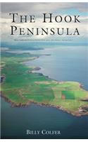 The Hook Peninsula, County Wexford: (No. 2 Irish Rural Landscape S.)