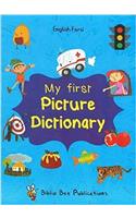 My First Picture Dictionary: English-Farsi with Over 1000 Words
