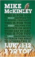 Luke 1-12 For You: For reading, for feeding, for leading(God's Word For You)