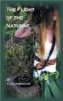 The Flight of the Naturne