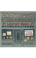 29 Myths on the Swinster Pharmacy