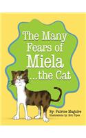 Many Fears of Miela the Cat