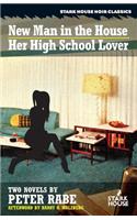 New Man in the House / Her High-School Lover