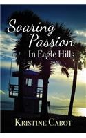 Soaring Passion in Eagle Hills