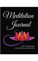 Meditation Journal with Coloring Pages for Mindfulness & Relaxation