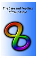 Care and Feeding of Your Aspie