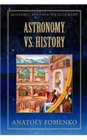 Astronomy vs. History