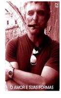 O Amor e Suas Formas