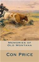 Memories of Old Montana