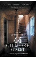 Psychic Surveys Book Three: 44 Gilmore Street
