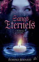 Sangs Éternels - Tome 2: L'Eveil