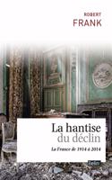 La hantise du declin