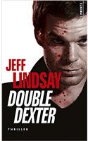 Double Dexter