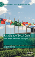 Paradigms of Social Order