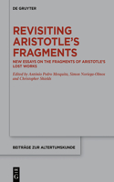 Revisiting Aristotle's Fragments