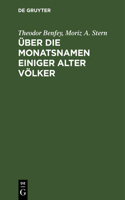 Über Die Monatsnamen Einiger Alter Völker