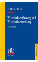 Wirtschaftsverfassung und Wirtschaftsverwaltung