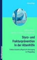 Sturz- Und Frakturpravention in Der Altenhilfe
