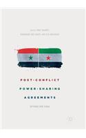 Post-Conflict Power-Sharing Agreements
