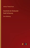 Geschichte der Stralsunder Stadt-Verfassung