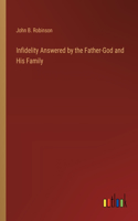 Infidelity Answered by the Father-God and His Family