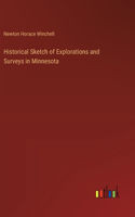 Historical Sketch of Explorations and Surveys in Minnesota