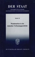 Wendemarken in Der Deutschen Verfassungsgeschichte