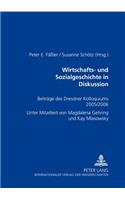 Wirtschafts- und Sozialgeschichte in Diskussion