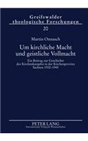Um Kirchliche Macht Und Geistliche Vollmacht