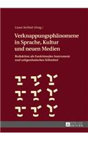 Verknappungsphaenomene in Sprache, Kultur und neuen Medien