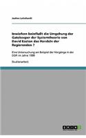 Inwiefern beinflußt die Umgehung der Gatekeeper der Systemtheorie von David Easton das Handeln der Regierenden ?