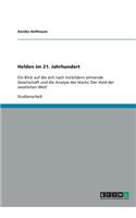 Helden im 21. Jahrhundert