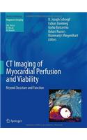 CT Imaging of Myocardial Perfusion and Viability