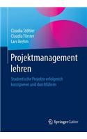 Projektmanagement Lehren