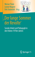 'Der Lange Sommer Der Revolte'