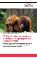 El Efecto Westermarck y El Edipo: Una Perspectiva Evolucionista