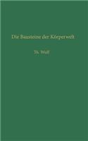 Die Bausteine Der Körperwelt