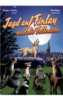 Jagd auf Finlay und die Fellnasen: (German)