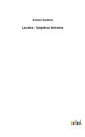 Lavotta - Szigetvar Ostroma