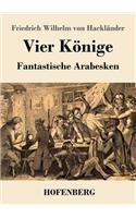 Vier Könige