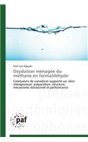 Oxydation Ménagée Du Méthane En Formaldéhyde