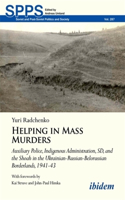 Helping in Mass Murders