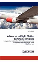 Advances in Flight Flutter Testing Techniques