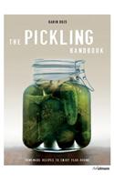 Pickling Handbook: Homemade Recipes to Enjoy All Year Round