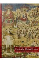 Praying for Myriad Virtues