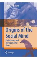 Origins of the Social Mind