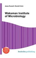 Waksman Institute of Microbiology